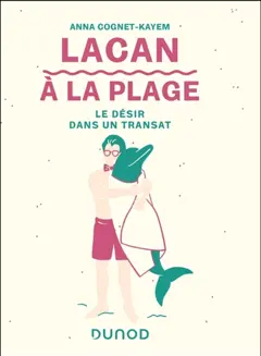 Lacan à la plage : la relation à l'autre dans un transat