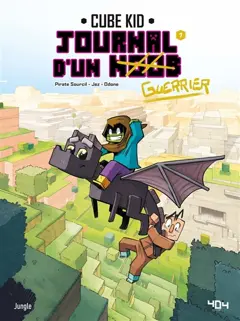 Journal d'un noob, tome 7 : Apprivoiser la bête