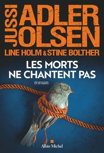 Les enquêtes du département V. Vol. 11. Les morts ne chantent pas