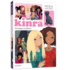 Le trésor des Kinra, tome 8 : Un danger au château