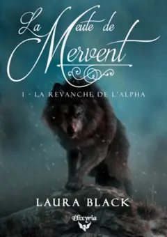 La meute de Mervent, tome 1 : La revanche de l'alpha, couverture