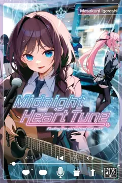 Midnight heart tune : finding the girl behind the voice, tome 1, couverture