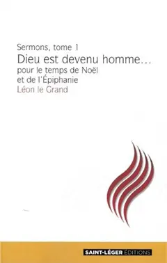 Sermons, tome 1 : Sermons pour le temps de Noël et de l'Epiphanie : extraits, couverture