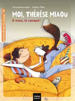 Moi, Thérèse Miaou, tome 2 : A nous, le canapé !, couverture