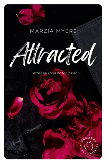 Attracted : attiré au coeur de ton passé