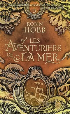 Les aventuriers de la mer, tome 5 : Prisons d'eau et de bois, couverture