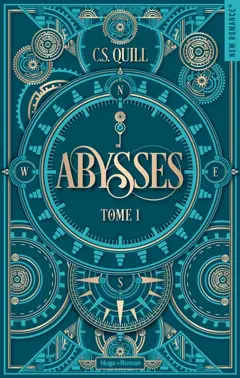 Abysses, tome 1