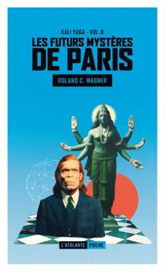 Les futurs mystères de Paris, tome 8 : Kali Yuga, couverture