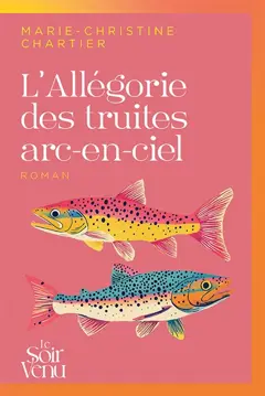 L'allégorie des truites arc-en-ciel, couverture