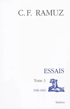 Œuvres complètes, tome 17 : Essais. Vol. 3. 1936-1943