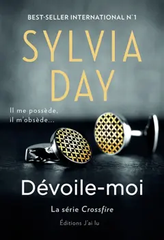 Crossfire, tome 1 : Dévoile-moi, couverture
