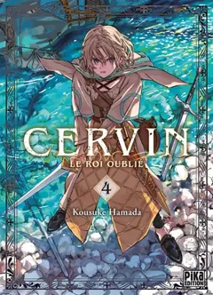 Cervin : le roi oublié, tome 4, couverture