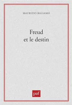 Freud et le destin