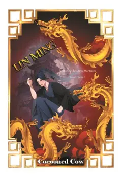 Lin Ming : le monde des arts martiaux, tome 1 : Tome 1. Vol. 3