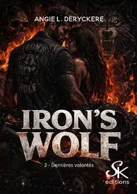 Iron's wolf, tome 2 : Dernières volontés, couverture