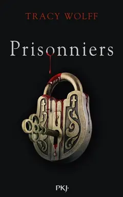 Assoiffés, tome 4 : Prisonniers, couverture