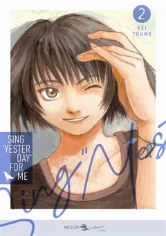 Sing Yesterday for me, tome 2, couverture