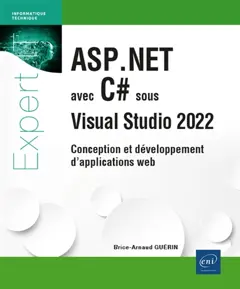ASP.Net avec C# sous Visual Studio 2022 : conception et développement d'applications web