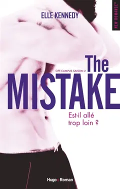 Off-campus, tome 2 : The mistake
