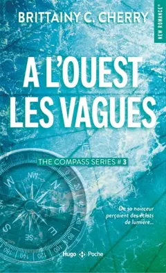 Compass, tome 3 : A l'ouest, les vagues, couverture