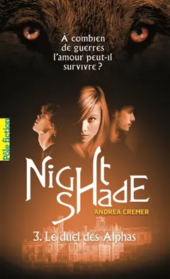 Nightshade, tome 3 : Le duel des Alphas