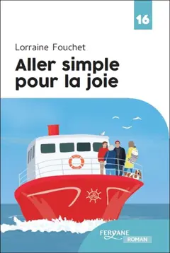Aller simple pour la joie