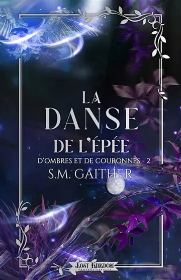 La Danse de l'épée : D ombres et de Couronnes 2