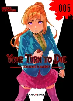 Your turn to die : death game by majority, tome 5, couverture