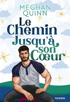 Le chemin jusqu'à son cœur