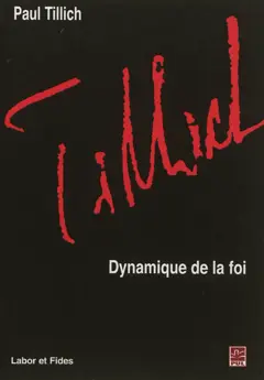 Œuvres de Paul Tillich, tome 9 : Dynamique de la foi, couverture