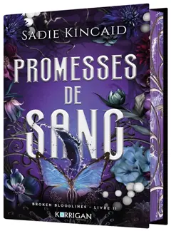 Broken bloodlines, tome 2 : Promesses de sang