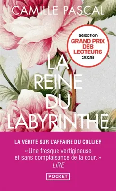 La reine du labyrinthe ou La vérité sur l'affaire du Collier, couverture