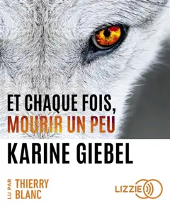 Et chaque fois, mourir un peu, tome 1 : Blast