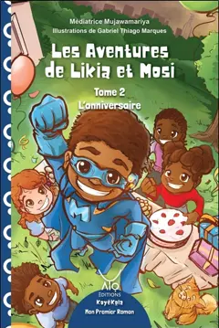 Les aventures de Likia et Mosi, tome 2 : L'anniversaire, couverture