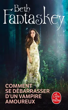 Comment se débarrasser d'un vampire amoureux, couverture