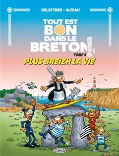 Tout est bon dans le Breton !, tome 4 : Plus breizh la vie !, couverture