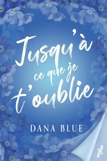 Jusqu'à ce que je t'oublie