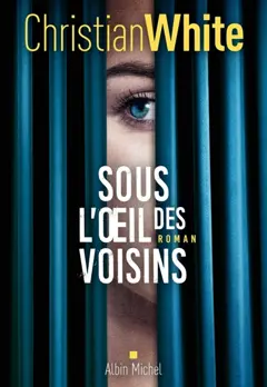 Sous l'œil des voisins, couverture