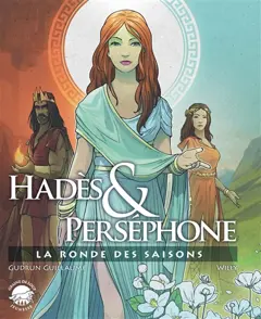 Hadès & Perséphone, la ronde des saisons