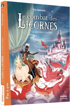 Le combat des licornes, tome 2 : La sorcière écarlate