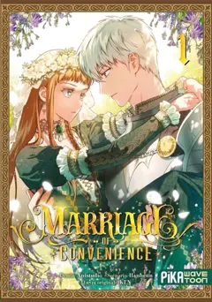 Marriage of convenience, tome 1