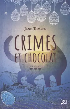 Tartines et vin rosé, tome 3 : Crimes et chocolat, couverture