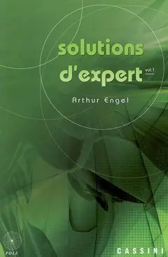Solutions d'expert, tome 1