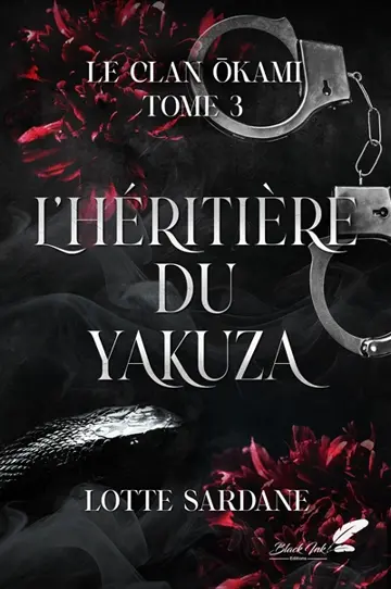 Le clan Okami. L'héritière du yakuza