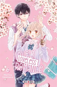 Lovely loveless romance, tome 6