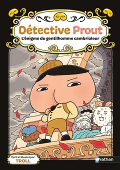 Détective Prout, tome 4 : L'énigme du gentilhomme cambrioleur, couverture