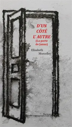 D'un côté l'autre (La porte de Janus)
