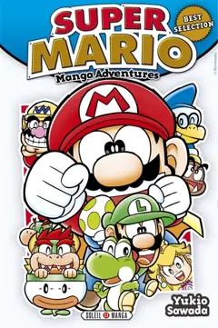 Super Mario : manga adventures. Best selection, couverture