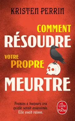 Comment résoudre votre propre meurtre, couverture