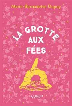 Le moulin du Loup, tome 4 : La grotte aux fées, couverture